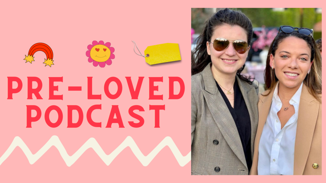 Pre-Loved Podcast: Deals on Designers