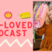 Pre-Loved Podcast: Well-Loved Clothing